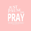 Load image into Gallery viewer, Just Pause and Pray Matthew 19:26 Shirt