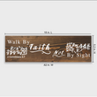 Load image into Gallery viewer, 2 Corinthians 5:7 Walk by Faith Not by Sight Wood Decor