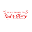 Load image into Gallery viewer, Do all things for God's Glory Shirt