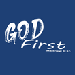Load image into Gallery viewer, God First Matthew 6:33 Shirt