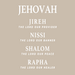 Load image into Gallery viewer, JEHOVAH Jireh, Nissi, Shalom, Rapha Shirt