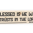 Load image into Gallery viewer, Jeremiah 17:7 Blessed Is He Who Trusts The Lord Wood Decor