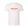 Load image into Gallery viewer, Child of God Galatians 3:26 Shirt