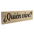 Load image into Gallery viewer, Quién vive Spanish Wood Decor