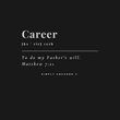 Load image into Gallery viewer, Career Matthew 7:21 Shirt