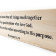 Load image into Gallery viewer, Romans 8:28 All Things Work Together For Good Wood Decor