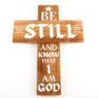 Load image into Gallery viewer, Be Still And Know That I am God Wooden Cross Sign Wall Decor (Psalm 46:10)
