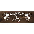 Load image into Gallery viewer, Count It All Joy Wood Decor