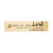 Load image into Gallery viewer, Proverbs 3:5 Trust in The Lord with All Your Heart Wood Decor