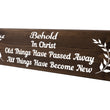 Load image into Gallery viewer, 2 Corinthians 5:17 All Things Have Become New Wood Decor