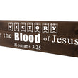 Load image into Gallery viewer, Romans 3:25 Victory In The Blood of Jesus Wood Decor