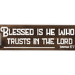 Load image into Gallery viewer, Jeremiah 17:7 Blessed Is He Who Trusts The Lord Wood Decor