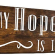 Load image into Gallery viewer, All My Hope is in Jesus Wood Decor