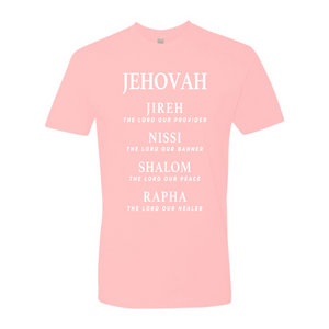 JEHOVAH Jireh, Nissi, Shalom, Rapha Shirt