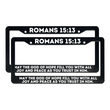 Load image into Gallery viewer, Romans 15:13 May The God Of Hope Fill You With All Joy And Peace | Christian License Plate Frame
