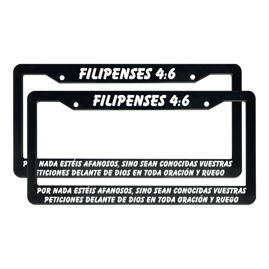 Filipenses 4:6 Christian Spanish License Plate Frame | Porta Placas Cristiano para Matriculas en Español