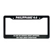 Load image into Gallery viewer, Philippians 4:6 Do Not Be Anxious About Anything, But Pray About Everything | Christian License Plate Frame
