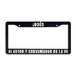 Load image into Gallery viewer, Hebreos 12:2 Christian Spanish License Plate Frame | Porta Placas Cristiano para Matriculas en Español
