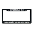 Load image into Gallery viewer, Deuteronomio 31:6 Christian Spanish License Plate Frame | Porta Placas Cristiano para Matriculas en Español
