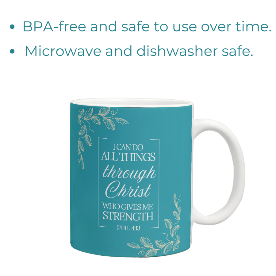 I Can Do All Things Through Christ Who Gives Me Strength | Philippians 4:13