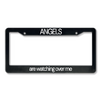 Load image into Gallery viewer, Angels Are Watching Over Me License Plate Frame
