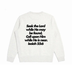 Seek the Lord Hoodie/Crewneck