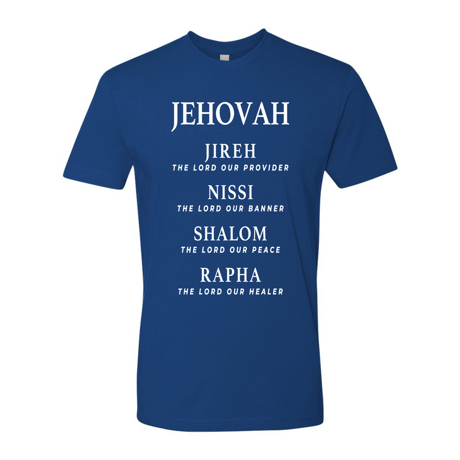 JEHOVAH Jireh, Nissi, Shalom, Rapha Shirt