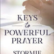 Load image into Gallery viewer, Keys to Powerful Prayer - Stormie Omartian
