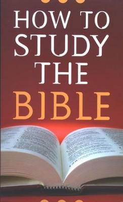 How to Study The Bible - Robert West