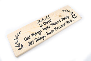 2 Corinthians 5:17 All Things Have Become New Wood Decor