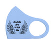 Load image into Gallery viewer, Angels Are WIth Me Breathable Stretch Fit Mask
