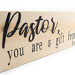 Load image into Gallery viewer, James 1:17 Pastor You Are A Gift From Above Wood Decor

