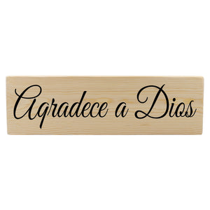 Aqradece a Dios Spanish Wood Decor