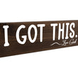 Load image into Gallery viewer, I Got This Love God Spanish Wood Decor
