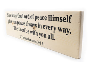 2 Thessalonians 3:16 Now May The Lord Of Peace Himself Wood Decor