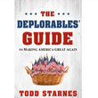 Load image into Gallery viewer, The Deplorables&#39; Guide to Making America Great Again - Todd Starnes
