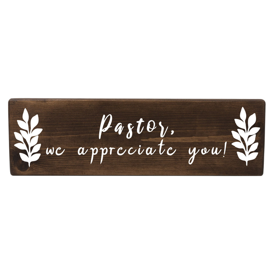 Pastor We Appreciate You Wood Decor