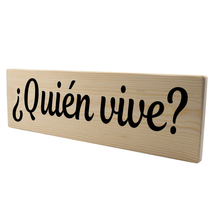 Quién vive Spanish Wood Decor