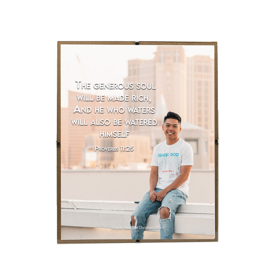 Proverbs 11:25 Personalized Photo Verse