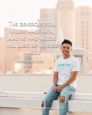 Proverbs 11:25 Personalized Photo Verse