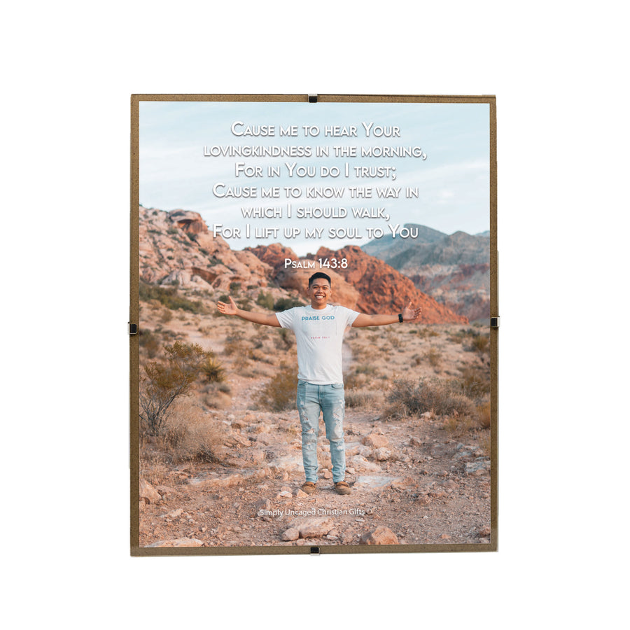 Psalm 143:8 Personalized Photo Verse