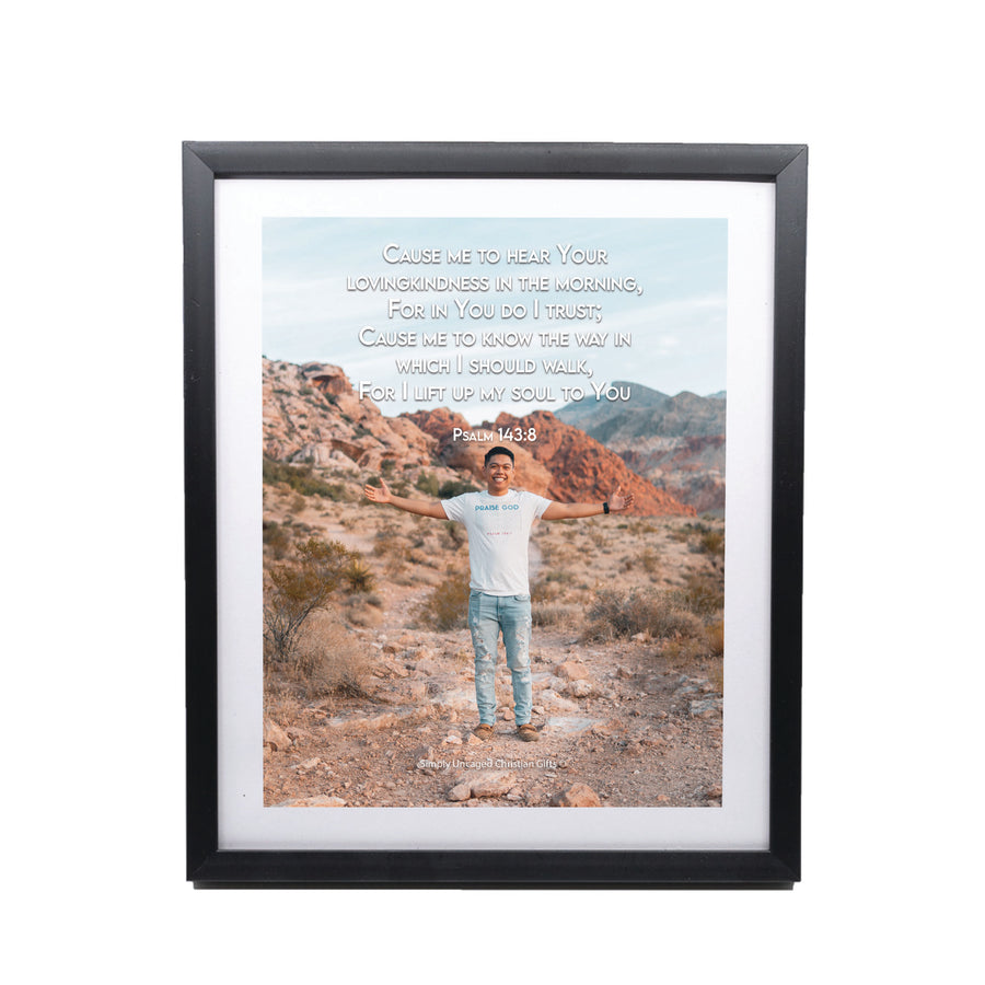 Psalm 143:8 Personalized Photo Verse