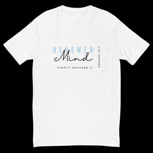 Renewed Mind Shirt