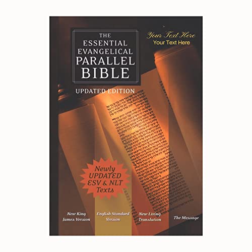 Personalized Custom Text Your Name The Essential Evangelical Parallel Bible (NKJV/ESV/NLT/The Message) Hardcover