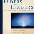 Load image into Gallery viewer, Elders and Leaders - Gene A Getz
