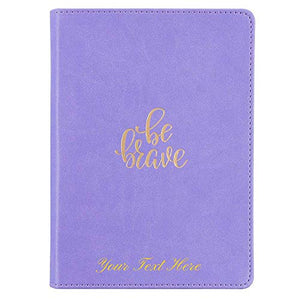 Personalized Custom Text Your Name Be Brave Handy-Sized Faux Leather Journal Lavender