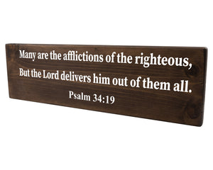 Psalm 34:19 Many Are The Afflictions Of The Righteous Wood Decor